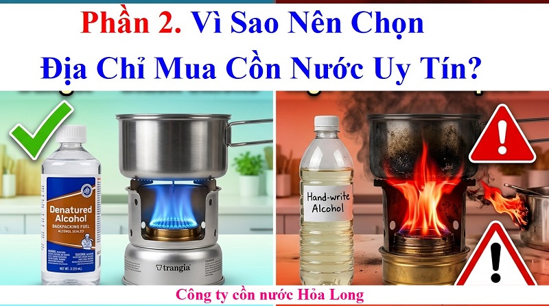 Mua Cồn Nước Cho Bếp Cồn Ở Đâu Uy Tín? Kinh Nghiệm Chọn Đúng Loại An Toàn, Giá Tốt